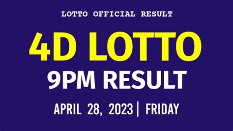 4d result today 9pm 2023
